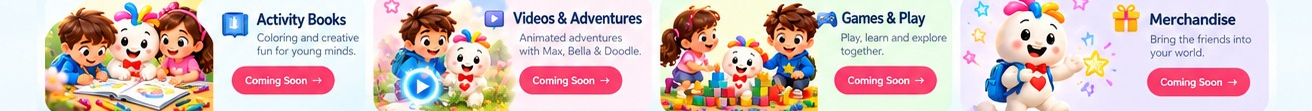 Activity books, videos, games and merchandise coming from MaxBellaDoodle